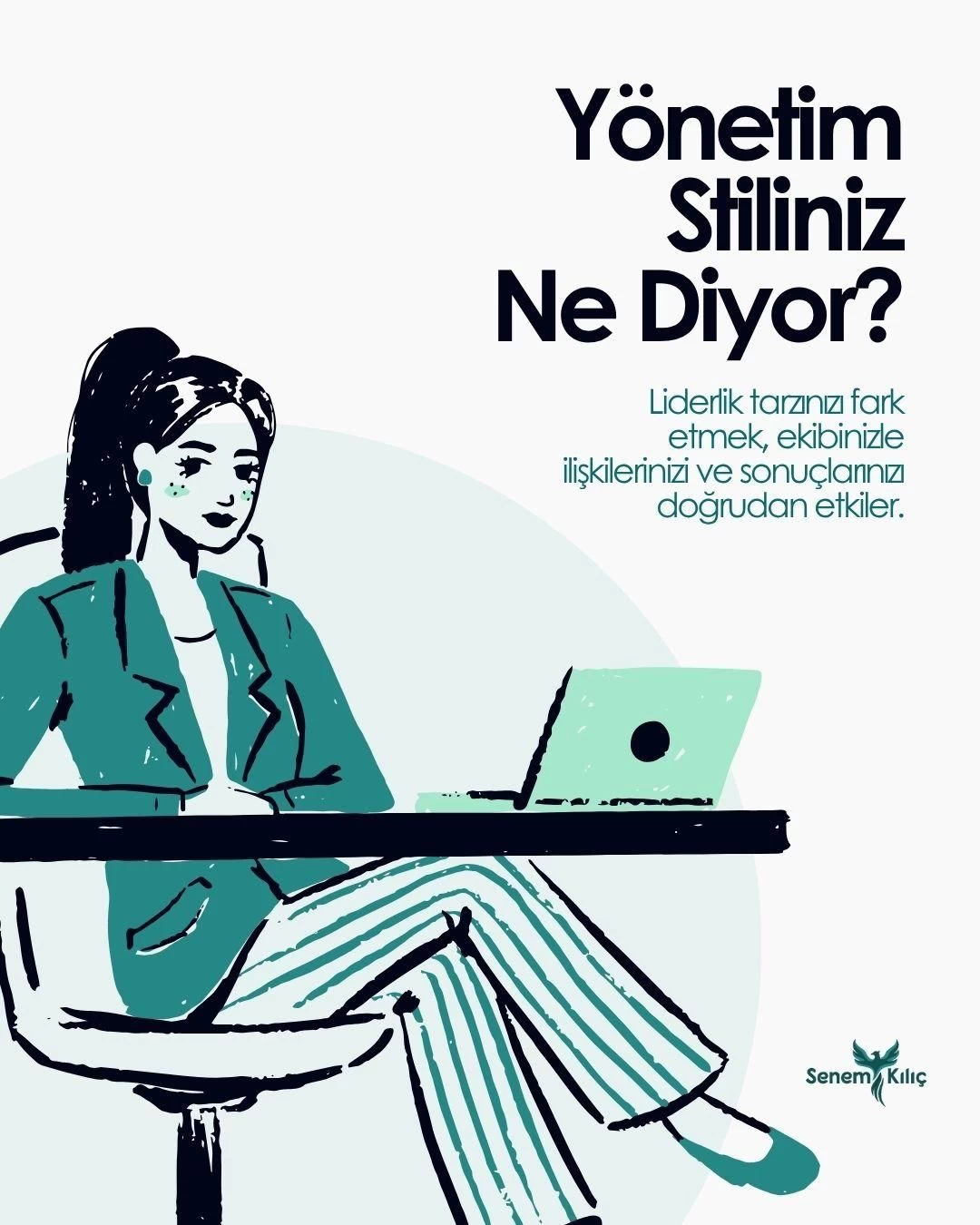 Yönetim Stiliniz Ne Diyor?