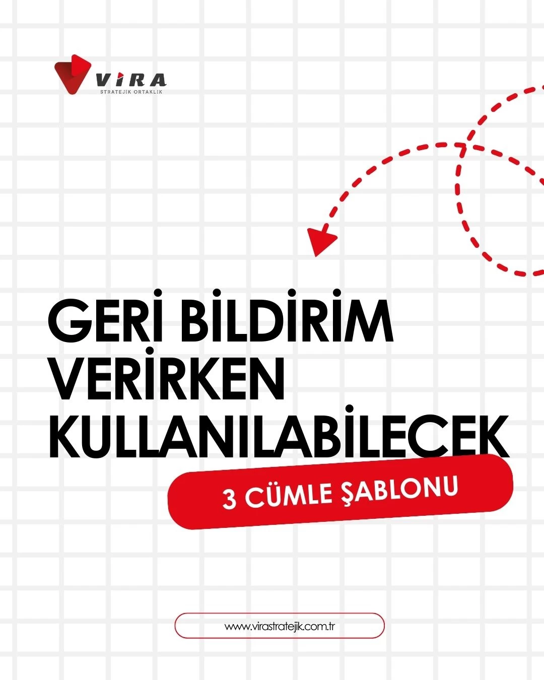 Geri Bildirim Sanatı: İletişimi Güçlendiren 3 Etkili Cümle Şablonu