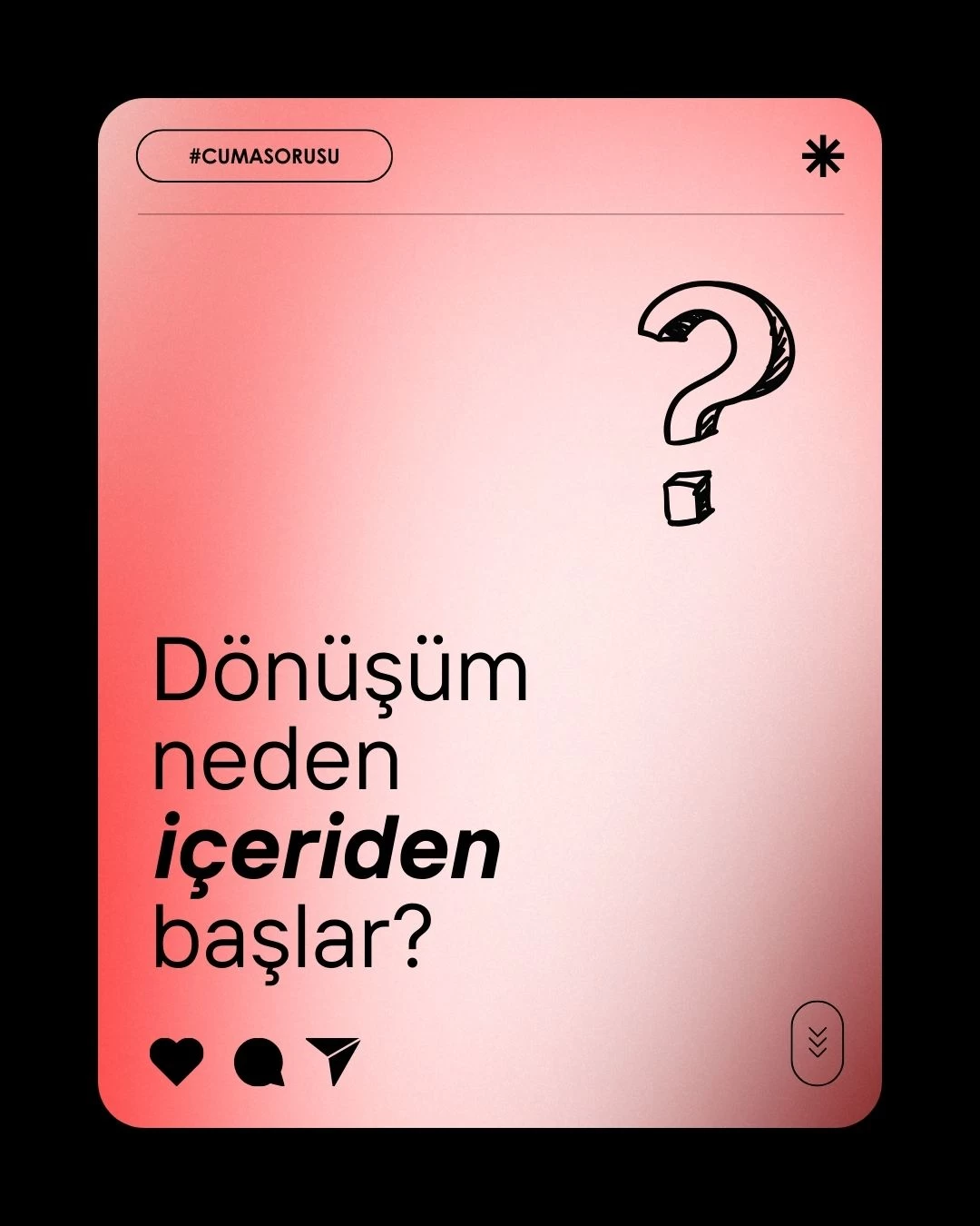 Dönüşüm Neden İçeriden Başlar?
