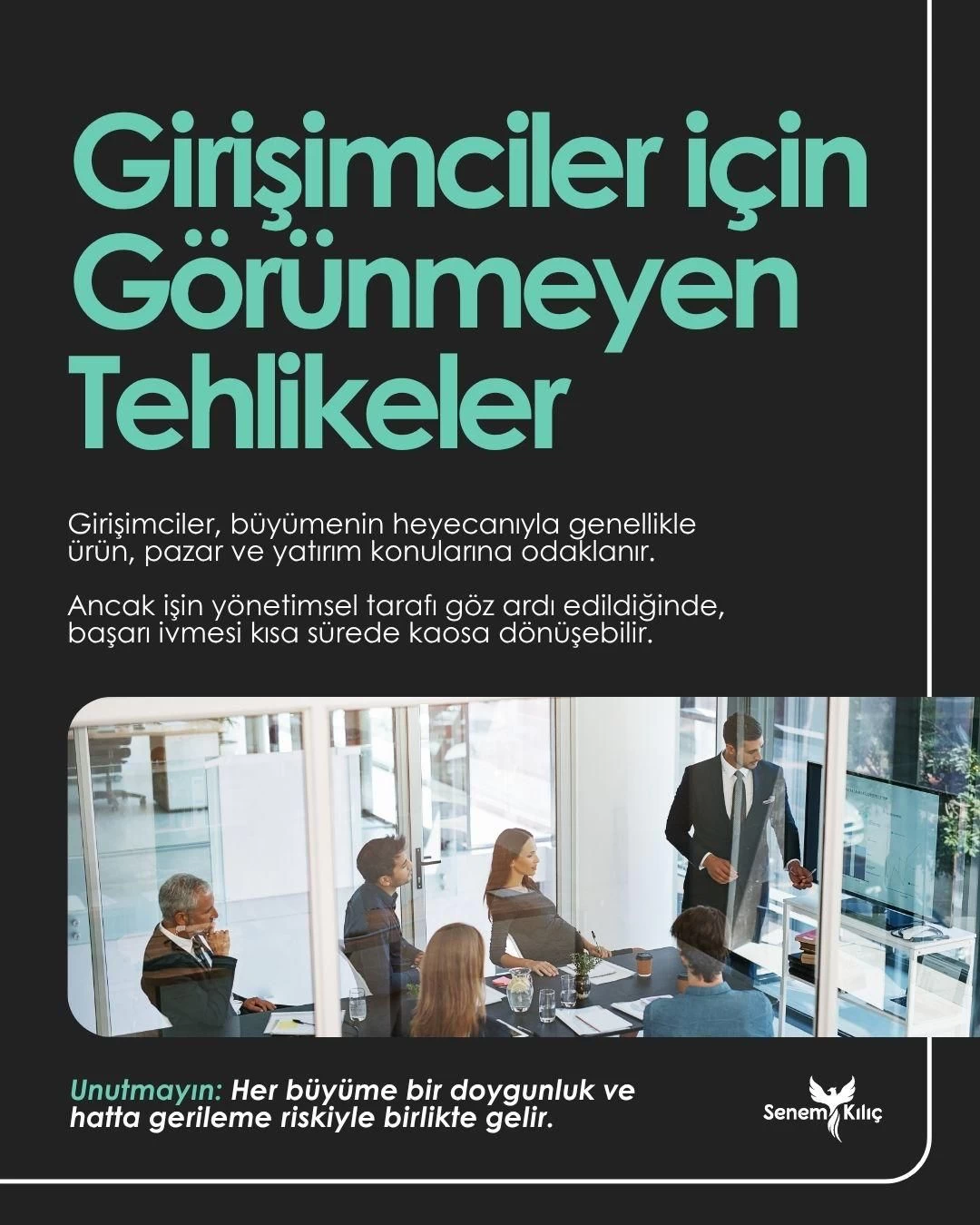 Girişimciler İçin Görünmeyen Tehlikeler Dikkat